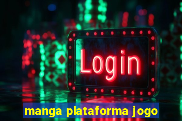 manga plataforma jogo